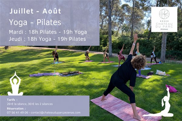 Vos séances de Yoga & Pilates au Château du Parc à Pézenas